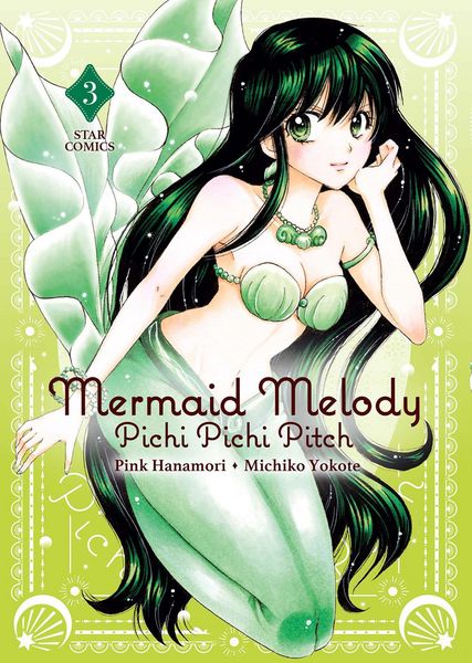 Produktbild: Mermaid Melody. Pichi pichi pitch. Vol. 3