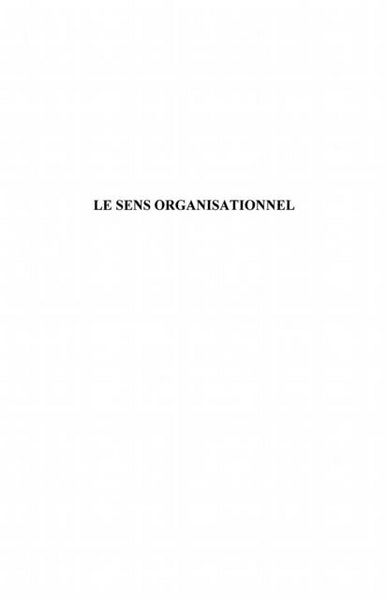 Produktbild: Le sens organisationnel : Les cas des demarches de qualites
