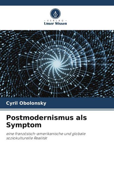 Produktbild: Postmodernismus als Symptom