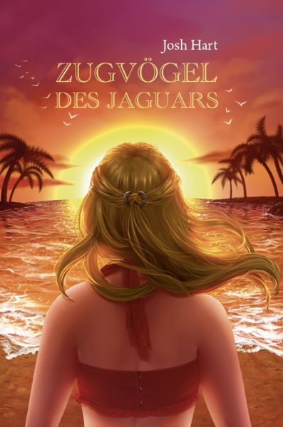 Zugvögel des Jaguars, Gebundene Ausgabe von Josh Hart, Verlagshaus Schlosser, 978-3-7581-0211-0