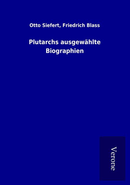 Produktbild: Plutarchs ausgew&auml;hlte Biographien