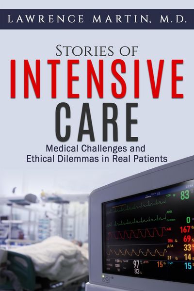 Produktbild: Stories of Intensive Care: Medical Challenges and Ethical Dilemmas in Real Patients