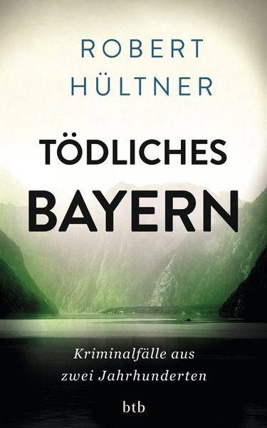Produktbild: T&ouml;dliches Bayern