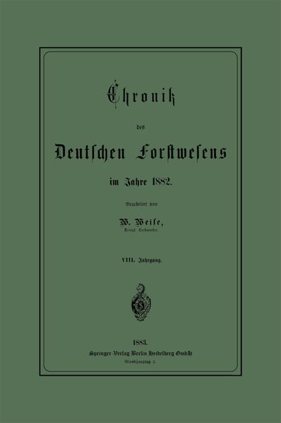 Produktbild: Chronik des Deutschen Forstwesens im Jahre 1882
