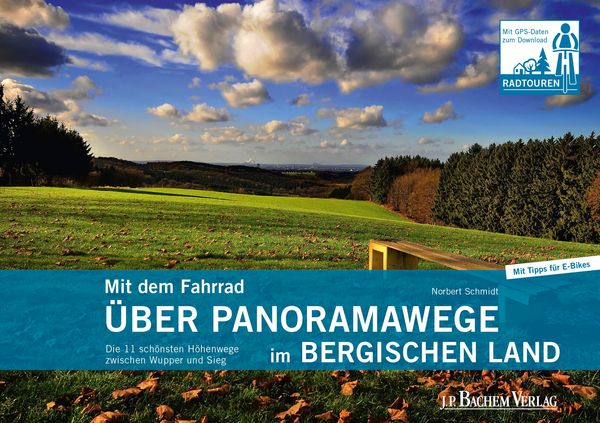 Produktbild: Mit dem Fahrrad &uuml;ber Panoramawege im Bergischen Land