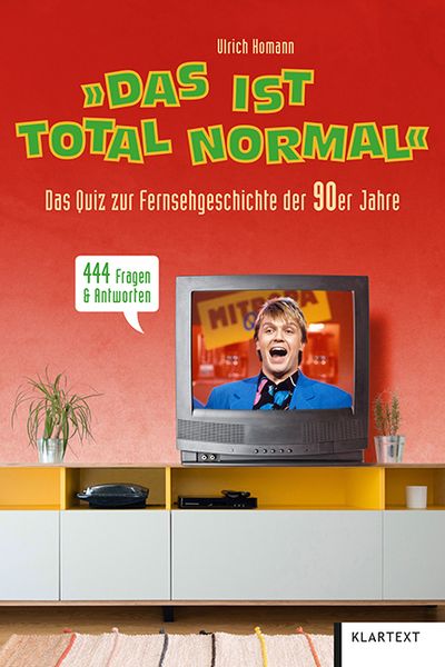 'Das ist total normal'; Taschenbuch von Ulrich Homann, Klartext, 978-3-8375-2370-6