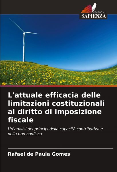 Produktbild: L'attuale efficacia delle limitazioni costituzionali al diritto di imposizione fiscale