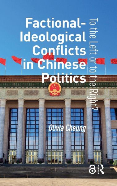 Produktbild: Factional-Ideological Conflicts in Chinese Politics