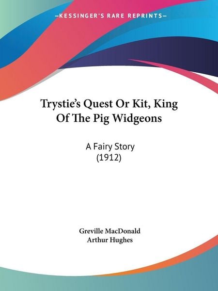 Produktbild: Trystie's Quest Or Kit, King Of The Pig Widgeons