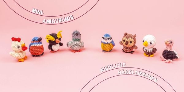 Produktbild: Mini-Amigurumis &ndash; S&uuml;&szlig;e V&ouml;gelchen