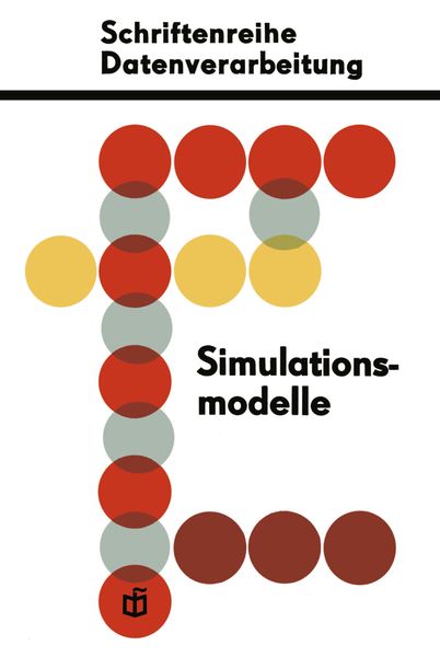 Produktbild: Simulationsmodelle f&uuml;r &ouml;konomisch-organisatorische Probleme