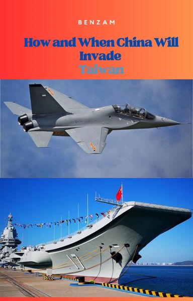 Produktbild: How and When China Will Invade Taiwan