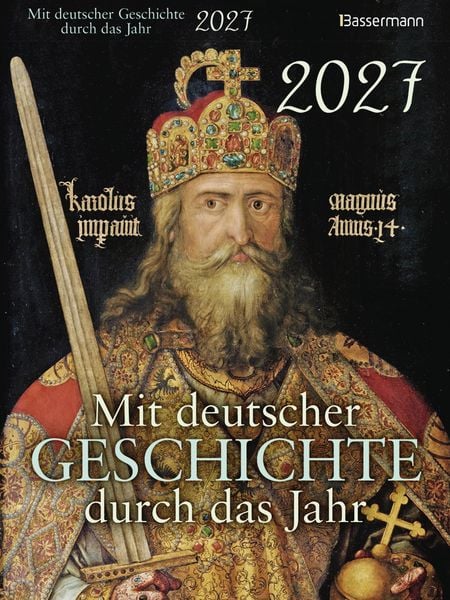 Produktbild: Mit deutscher Geschichte durch das Jahr 2027