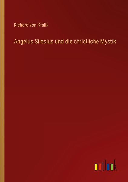 Produktbild: Angelus Silesius und die christliche Mystik