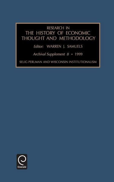 Produktbild: Selig Perlman and Wisconsin Institutionalism
