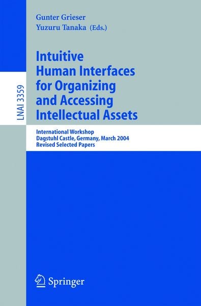 Produktbild: Intuitive Human Interfaces for Organizing and Accessing Intellectual Assets