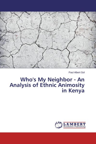 Produktbild: Who's My Neighbor - An Analysis of Ethnic Animosity in Kenya