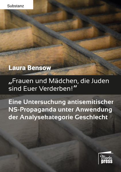 Produktbild: &bdquo;Frauen und M&auml;dchen, die Juden sind Euer Verderben!&ldquo;