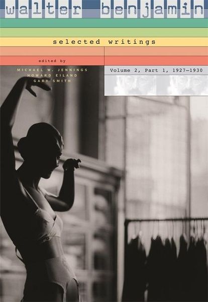 Produktbild: Walter Benjamin: Selected Writings