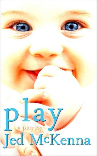 Produktbild: Play: A Play by Jed McKenna