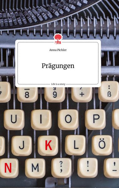 Produktbild: Pr&auml;gungen. Life is a Story - story.one