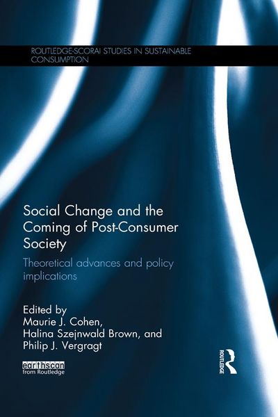 Produktbild: Social Change and the Coming of Post-consumer Society