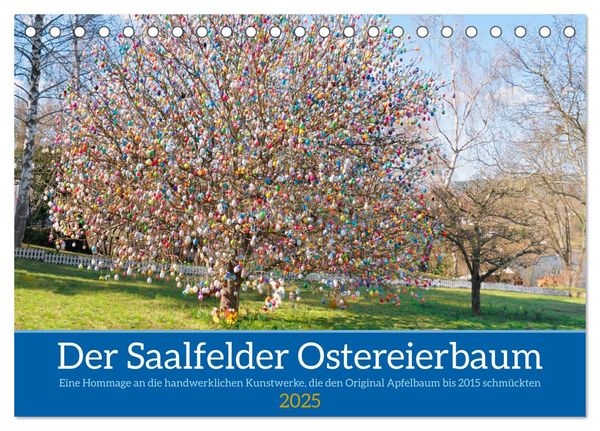 Der Saalfelder Ostereierbaum (Tischkalender 2025 DIN A5 quer), CALVENDO Monatskalender