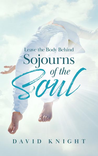 Produktbild: Leave the Body Behind (Sojourns of the Soul)