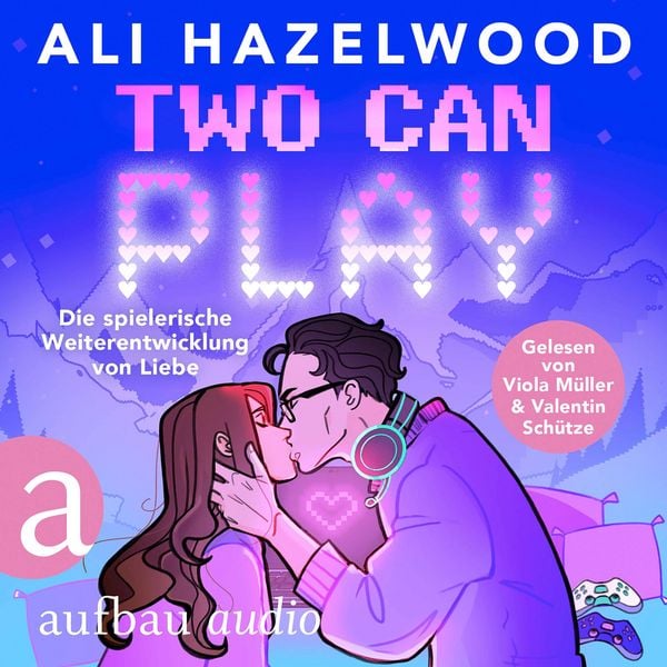 Two Can Play - Die spielerische Weiterentwicklung von Liebe - Ali Hazelwood, Audio, 9783757021160