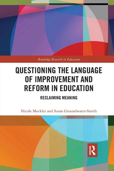 Produktbild: Questioning the Language of Improvement and Reform in Education