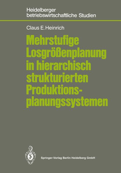 Produktbild: Mehrstufige Losgr&ouml;&szlig;enplanung in hierarchisch strukturierten Produktionsplanungssystemen