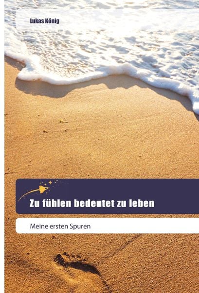 Produktbild: Zu f&uuml;hlen bedeutet zu leben
