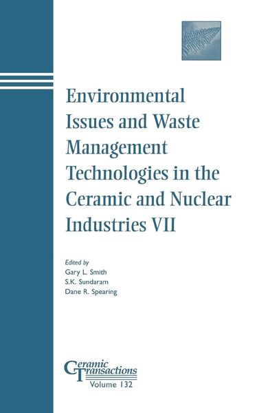 Produktbild: Environmental Issues and Waste Management Technologies in the Ceramic and Nuclear Industries VII