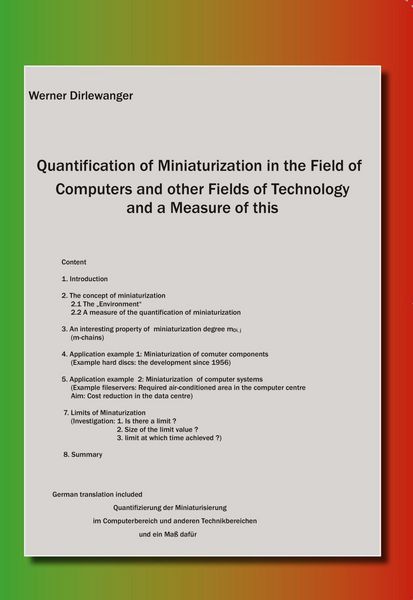 Produktbild: Quantification of Miniaturization in the Field of Computers and other Fields of Technology and a Measure of this. Quantifizierung der Miniaturisierung im Computerbereich und anderen Technikbereichen und ein Ma&szlig; daf&uuml;r