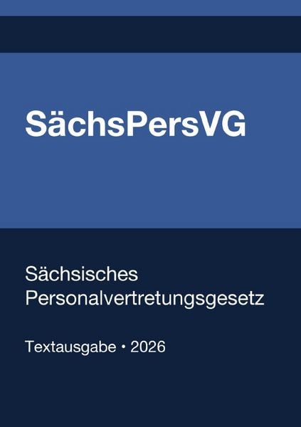 Produktbild: S&auml;chsPersVG - S&auml;chsisches Personalvertretungsgesetz 2026