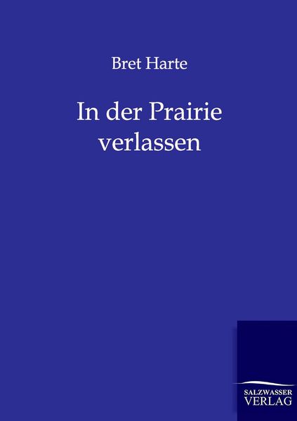 Produktbild: In der Prairie verlassen