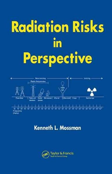 Produktbild: Mossman, K: Radiation Risks in Perspective