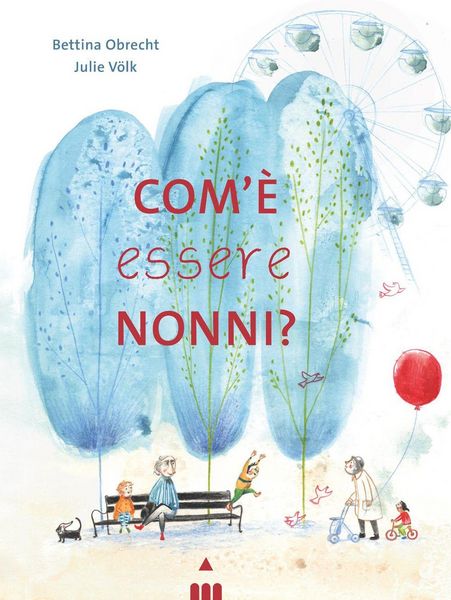 Produktbild: Com'&egrave; essere nonni?