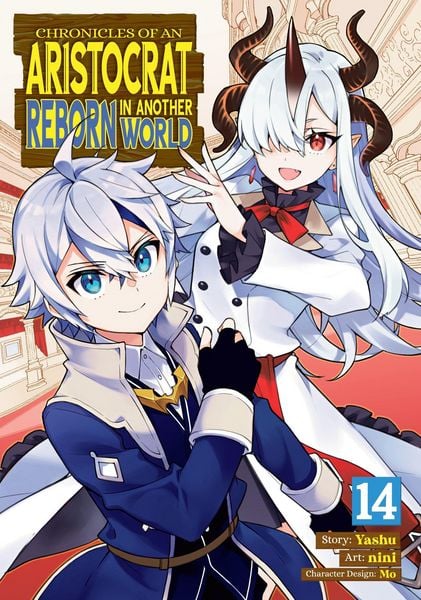 Produktbild: Chronicles of an Aristocrat Reborn in Another World (Manga) Vol. 14