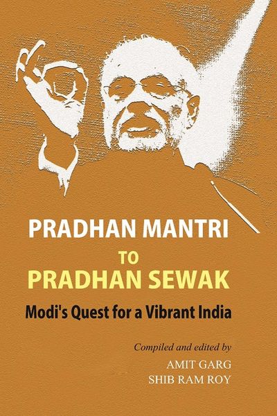 Produktbild: Pradhan Mantri to Pradhan Sewak Modi's Quest for a Vibrant India
