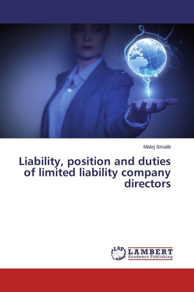 Produktbild: Liability, position and duties of limited liability company directors