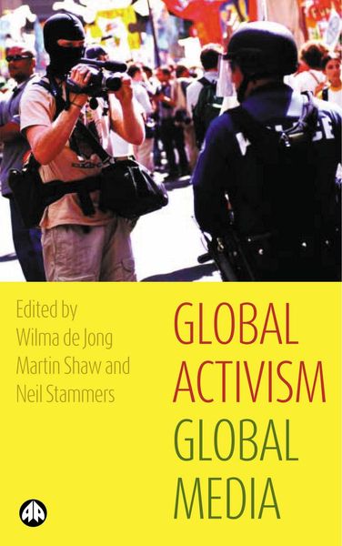 Produktbild: Global Activism, Global Media