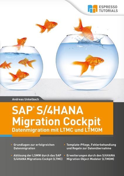 Produktbild: SAP S/4HANA Migration Cockpit - Datenmigration mit LTMC und LTMOM