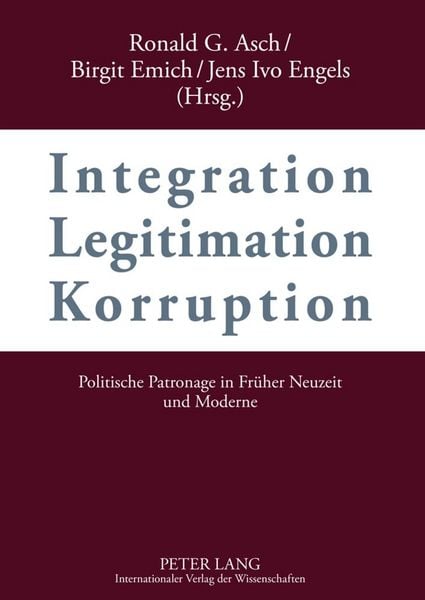 Produktbild: Integration &ndash; Legitimation &ndash; Korruption- Integration &ndash; Legitimation &ndash; Corruption