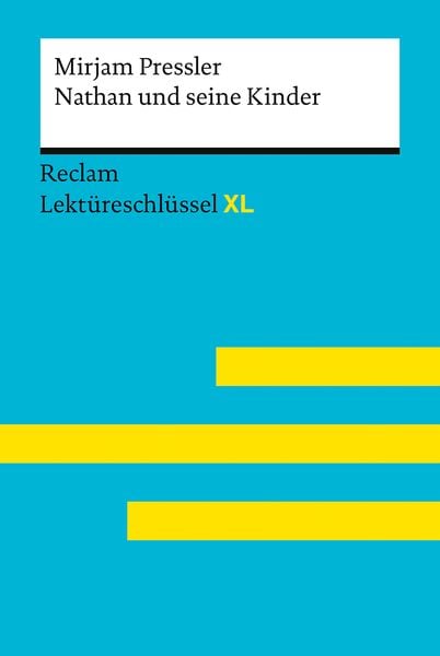 Produktbild: Nathan und seine Kinder von Mirjam Pressler. Umfassender Lektüreschlüssel