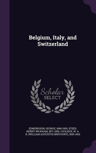 Produktbild: Belgium, Italy, and Switzerland