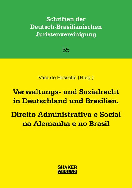 Produktbild: Verwaltungs- und Sozialrecht in Deutschland und Brasilien. Direito Administrativo e Social na Alemanha e no Brasil