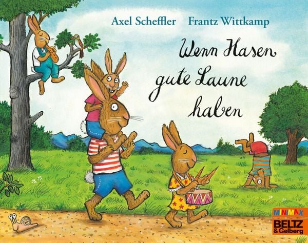 Wenn Hasen gute Laune haben, Taschenbuch von Axel Scheffler , Frantz Wittkamp, Beltz Verlagsgruppe GmbH & Co. KG, 9783407762771