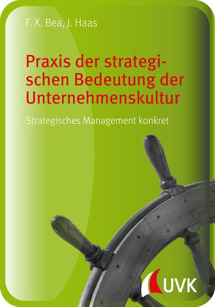 Produktbild: Praxis der strategischen Bedeutung der Unternehmenskultur
