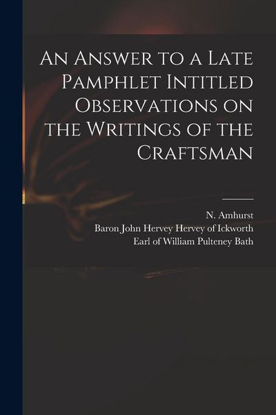 Produktbild: An Answer to a Late Pamphlet Intitled Observations on the Writings of the Craftsman